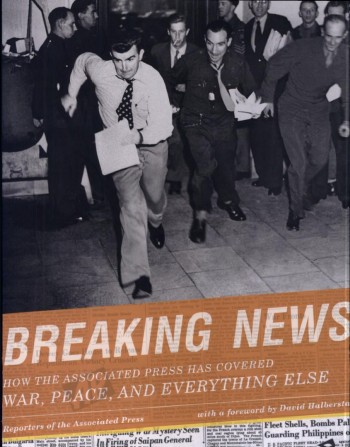 Breaking News: How the Associated Press Has Covere