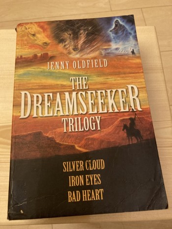 The Dreamseeker Trilogy: Silver Cloud, Iron Eyes,