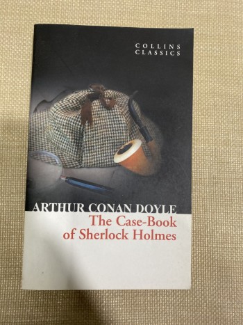 The Case-Book of Sherlock Holmes