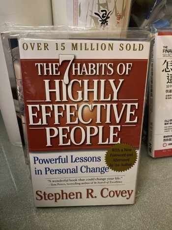 The 7 habits of highly effective people