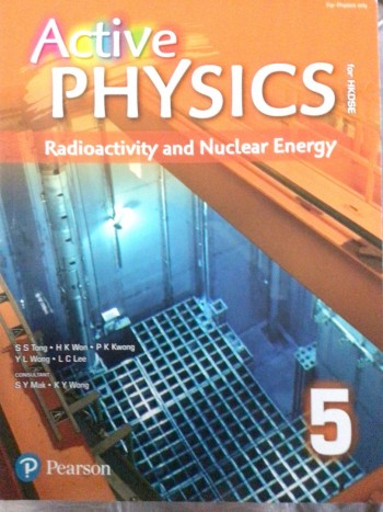 Active Physics 5: Radioactivity & Nuclear Energy