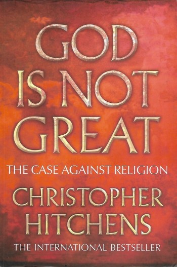 God Is Not Great