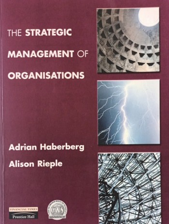 The Strategic Management of Organisation