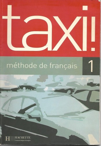 taxi! Methode de francais 1