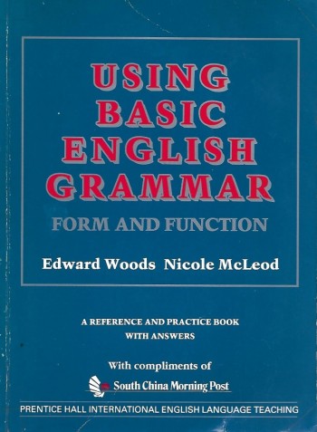 Using Basic English Grammar (Includes Answers)