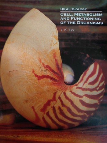 Cell, Metabolism and Functioning of the Organisms