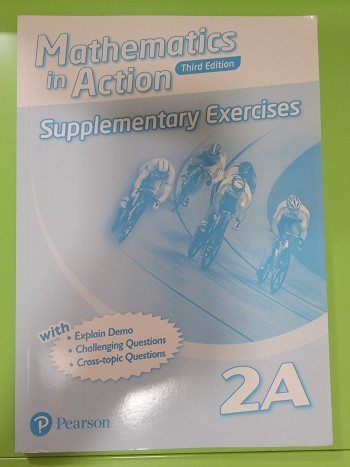 Mathematics in Action Supplementary Exerxises 2A