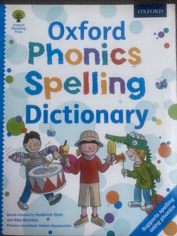 Oxford phonics spelling dictionary