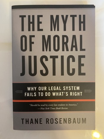 The Myth of Moral Justice
