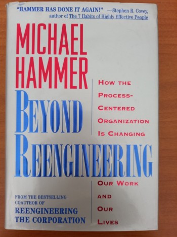Beyond Reengineering