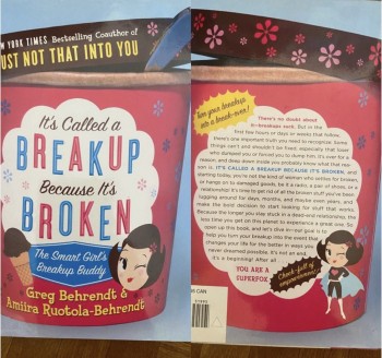 It’s called a breakup because it’s broken