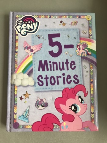 My Little Pony- 5 minute stories