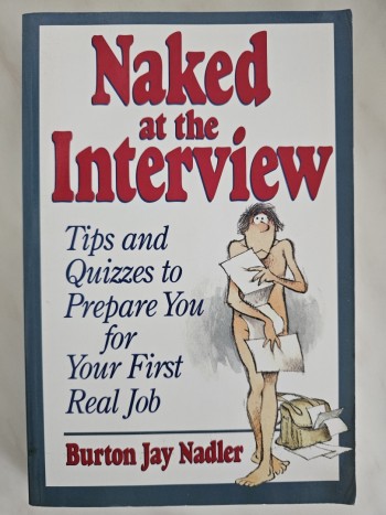 Naked at Interview