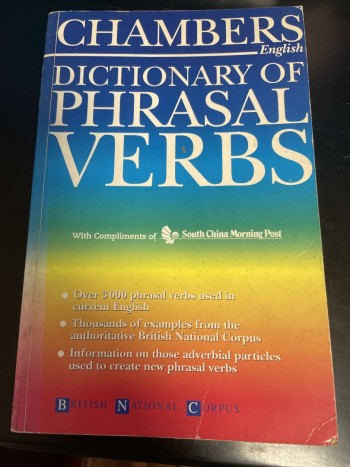 CHAMBERS ENGLISH DICTIONARY OF PHRASAL VERBS