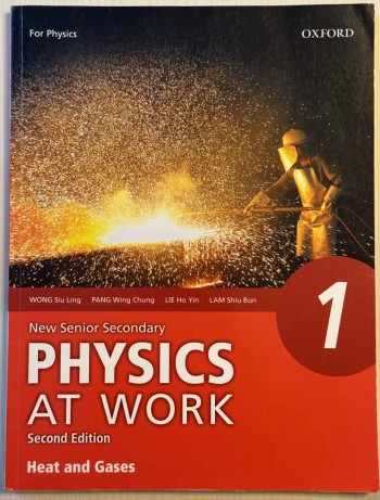 Physics at Work 1 Heat and Gases