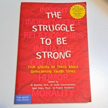 The Struggle To Be Strong