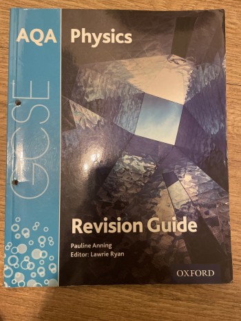 GCSE AQA Physics Revision Guide