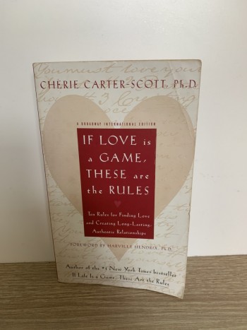 If love is a game, these are the rules