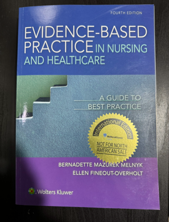 Evidence-Based Practice in Nursing and Healthcare