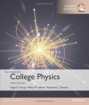 Sears & Zemansky’s College Physics Tenth Edition