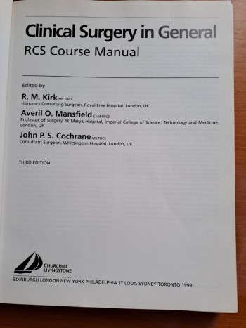 Clinical  Surgery  in General,  RCS  Course  Manua