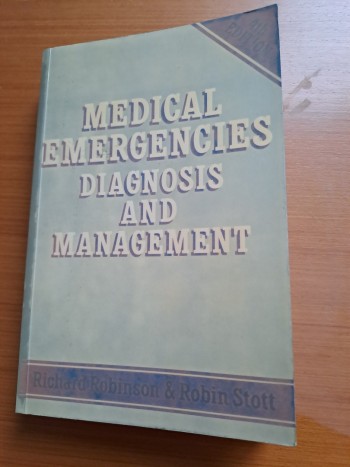 Medical  Emergencies,  Diagnosis  and  Management
