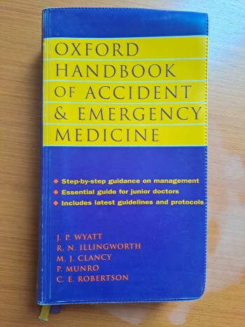 Oxford  Handbook of Accident &Emergency  Medicine