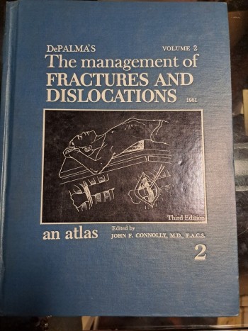The Management of Fracture and Dislocation, an atl