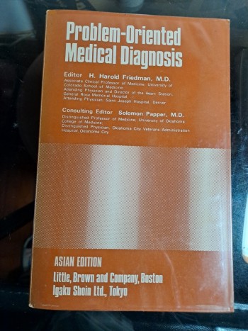 Problem - Oriented  Medical  Diagnosis