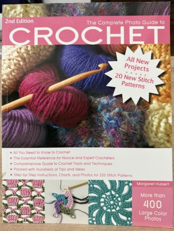 The Complete Photo Guide to CROCHET