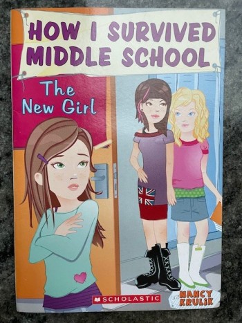 How I Survived Middle School: The New Girl