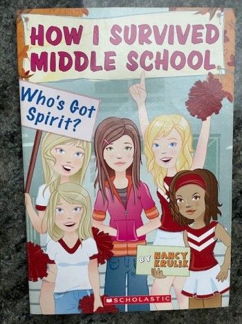How I Survived Middle School: Who's Got Spirit?