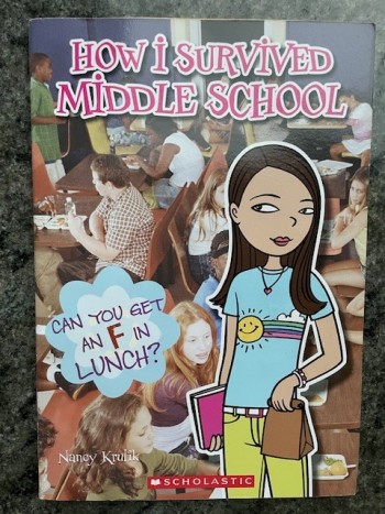 How I Survived Middle School: Can U Get F in Lunch