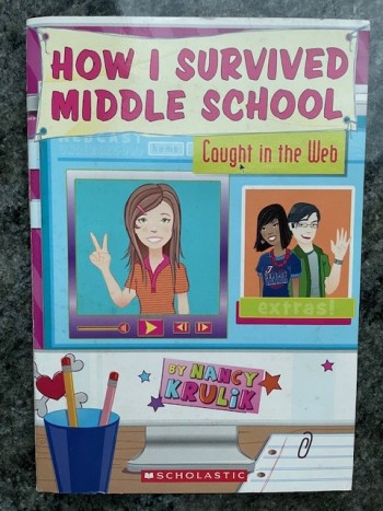 How I Survived Middle School: Caught in the Web