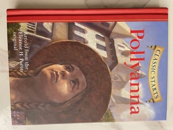 Classic Starts: Pollyanna