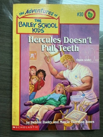 Bailey School Kids: Hercules Doesn't Pull Teeth