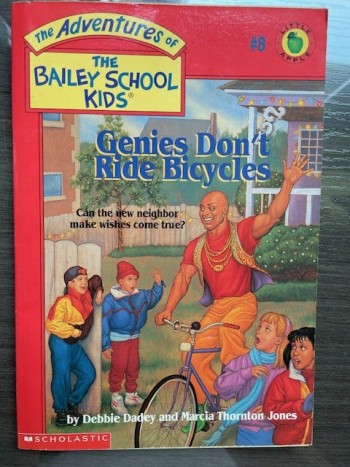 Bailey School Kids: Genies Don't Ride Bicycles