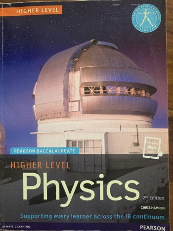 IB Higher Level Physics 2nd Edition