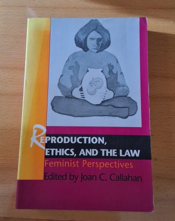 REPRO EPRODUCTION, ETHICS, AND THE LAW