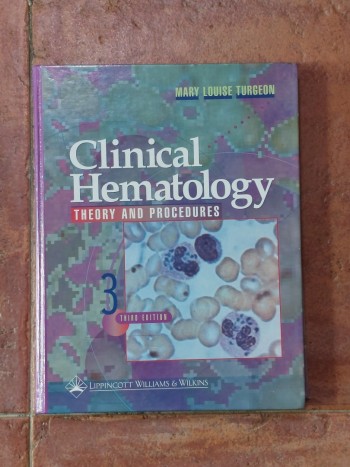 Clinical Hematology Theory and Procedures
