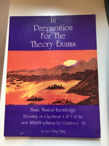 IN PREPARATION FOR THE THEORY EXAMES BASIC MUSICAL