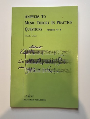 ANSWERS TO MUSIC THEORY IN PRACTICE QUESTIONS GRAD