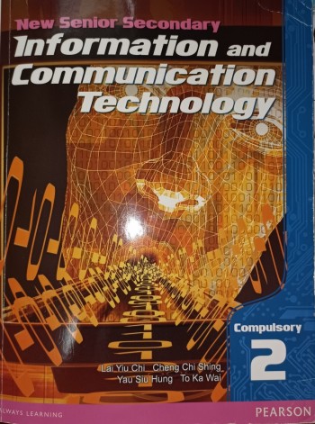 New Senior Secondary Information and Communication Technology book 2