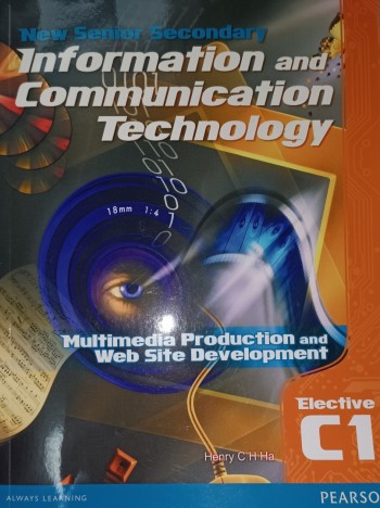 New Senior Secondary Information and Communication Technology Elective C1