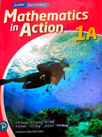 Junior Secondary Mathematics in Action 1A & 1B