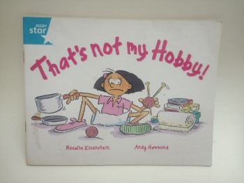 That's not my Hobby !