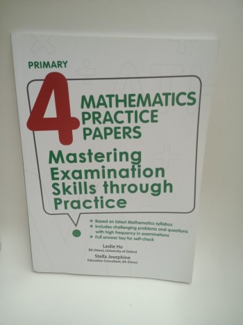 Primary 4 Marhematics Practice Mastering Examinati