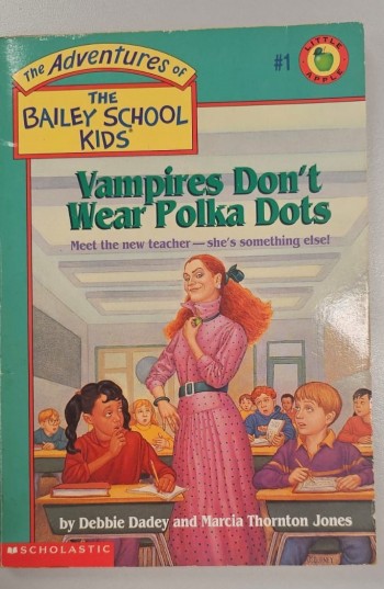 Vampires Don't Wear Polka Dots (The Adventures Of