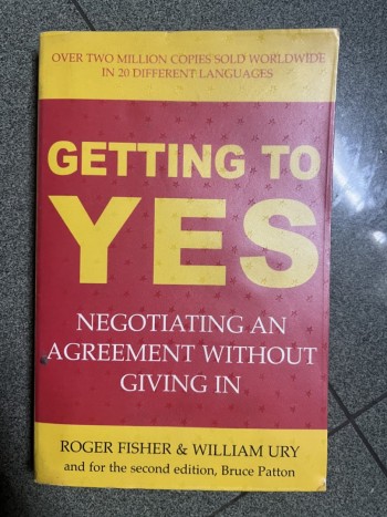 Getting to Yes: Negotiating Agreement Without Givi