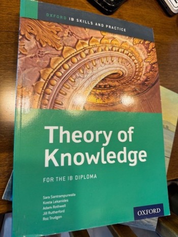 Theory of Knowledge for the IB Diploma